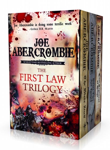 First Law Trilogy Boxed Set, The: The Blade Itself, Before They Are Hanged, Last Argument of...